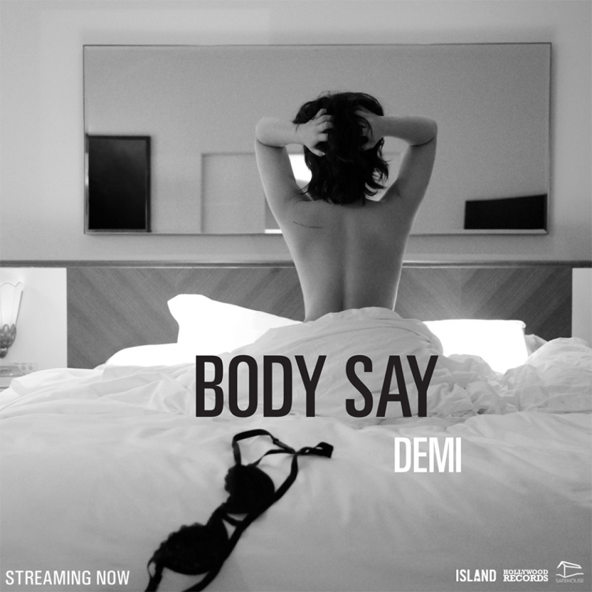 Demi Lovato "Body Say"