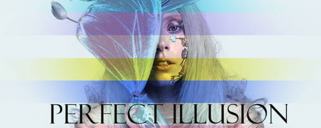 Lady Gaga: Perfect Illusion