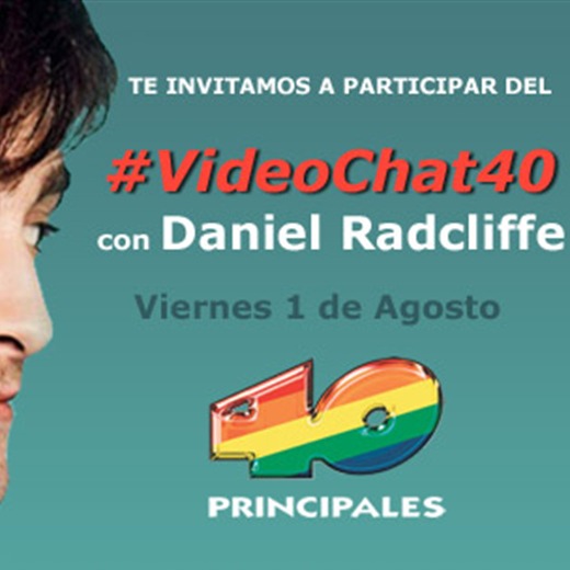 #VideoChat40 con Daniel Radcliffe