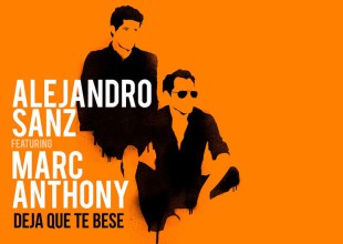 Ale Sanz y Marc Anthony se unieron para hacer "Deja Que Te Bese"
