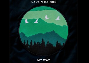 Calvin Harris presenta su nuevo single "My Way"