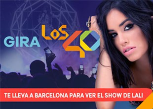 ¡LOS40 te lleva al show de Lali en Barcelona!