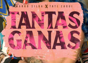 Escuchá "Tantas Ganas", lo nuevo de Marko Silva y Tati Zaqui