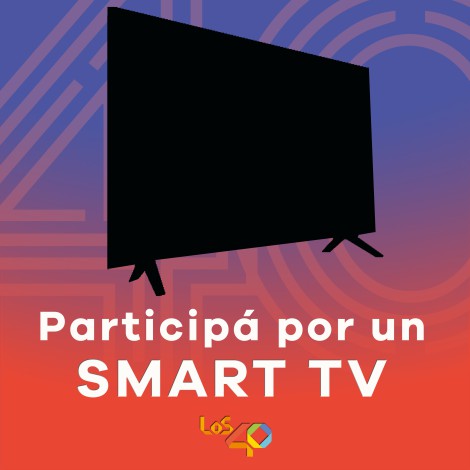¡LOS40 te regala un SMART TV! (Concurso finalizado)