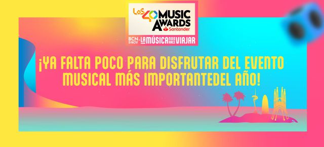 LOS40 MUSIC AWARDS