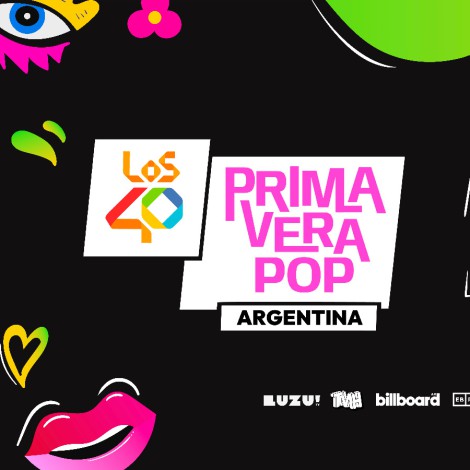 LOS40 Primavera Pop 2026 llega a Argentina: cuándo es, dónde se celebra y cómo conseguir entradas